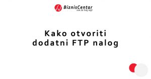 kako dodati dodatni ftp nalog